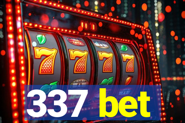 337 bet